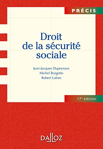 Imagen de archivo de Droit de la scurite sociale - 17e d.: Prcis a la venta por Ammareal