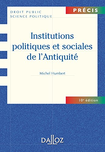 Imagen de archivo de Institutions politiques et sociales de l'Antiquit a la venta por medimops