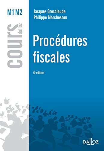 Beispielbild fr Procdures fiscales - 6e d.: Cours zum Verkauf von Ammareal