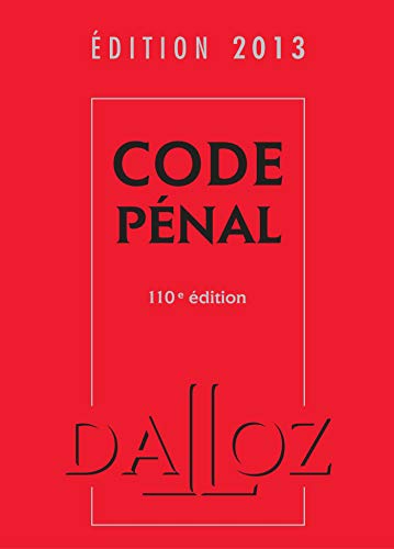 Beispielbild fr Code pnal 2013 - 110e d.: Codes Dalloz Universitaires et Professionnels zum Verkauf von Ammareal