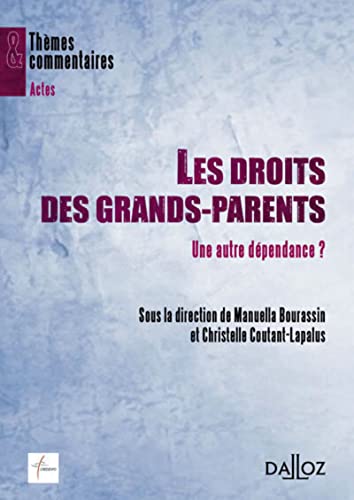 9782247118557: Les droits des grands-parents - Une autre dpendance ?