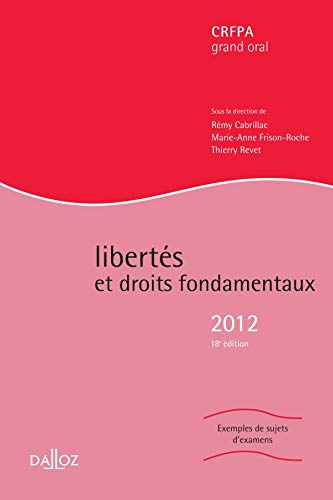 Stock image for Liberts et droits fondamentaux 2012 - 18e d.: Hors collection Dalloz for sale by Ammareal