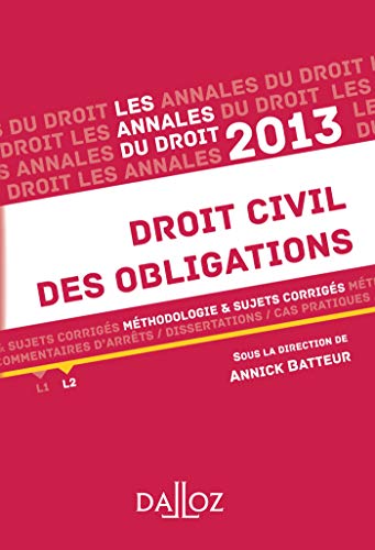 Stock image for Droit civil des obligations: Mthologie et sujets corrigs Batteur, Annick for sale by BIBLIO-NET