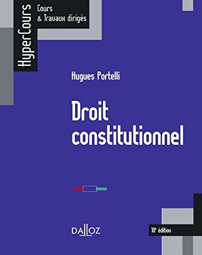 Stock image for Droit constitutionnel - 10e d.: HyperCours for sale by Ammareal