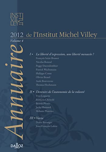 Stock image for Annuaire de l`Institut Michel Villey 2012: Volume 4 for sale by Buchpark