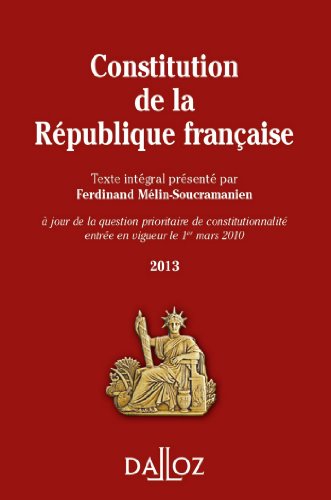 Beispielbild fr Constitution de la Rpublique Franaise 2013 - 11e d. zum Verkauf von Librairie Th  la page