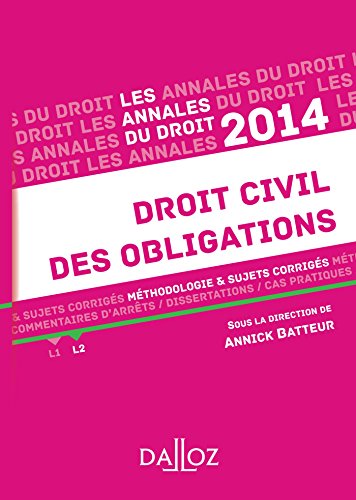 Imagen de archivo de Annales Droit civil des obligations 2014. Mthodologie & sujets corrigs a la venta por Ammareal