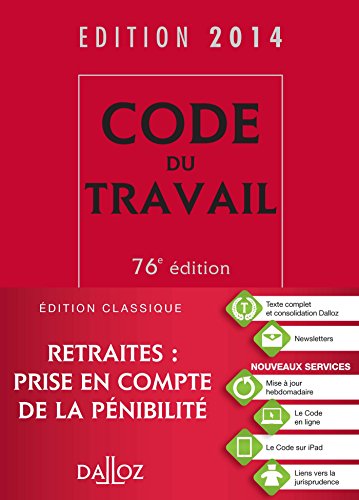 Stock image for Code du travail 2014 - 76e d. for sale by Ammareal