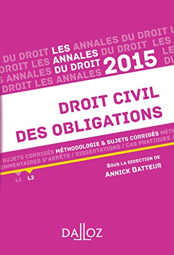 Stock image for Annales Droit civil des obligations 2015 for sale by Ammareal