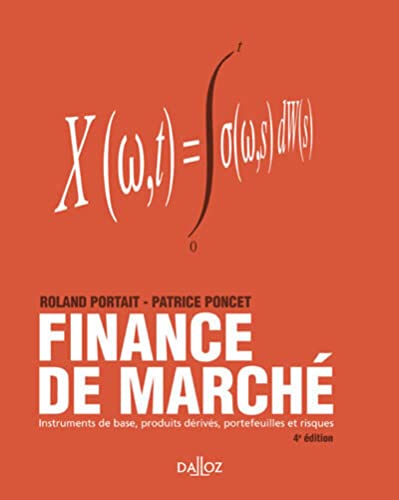 Imagen de archivo de Finance de march : Instruments de base, produits drivs, portefeuilles et risques a la venta por medimops