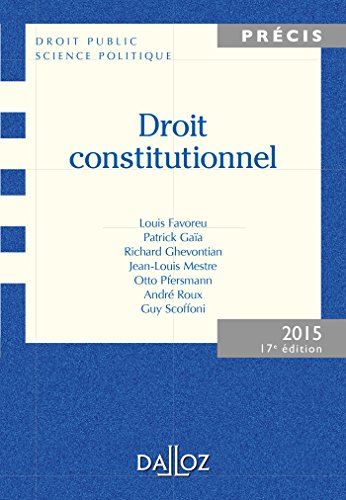 Beispielbild fr Droit constitutionnel. dition 2015 - 17e d. zum Verkauf von Ammareal