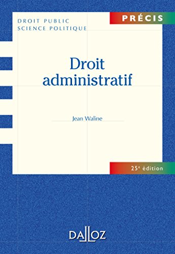 Stock image for droit administratif ; 25e dition for sale by Chapitre.com : livres et presse ancienne