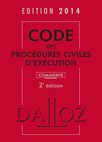 Imagen de archivo de Code des procdures civiles d'excution 2014, comment - 2e d. a la venta por medimops