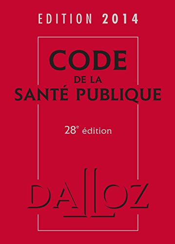 Beispielbild fr Code de la sant publique 2014-28e d. zum Verkauf von Ammareal