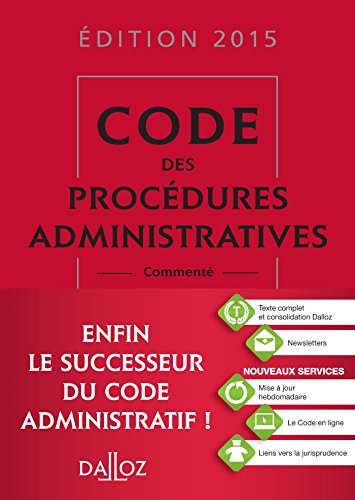 Imagen de archivo de Code des procdures administratives 2015 comment - 1re dition a la venta por Ammareal