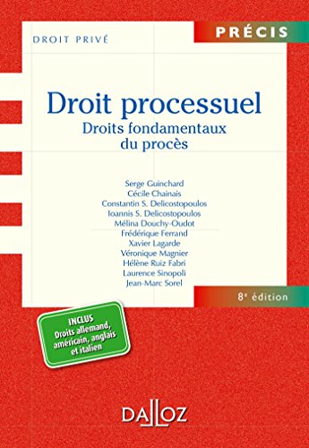 Beispielbild fr Droit processuel. Droits fondamentaux du procs - 8e d. zum Verkauf von Ammareal