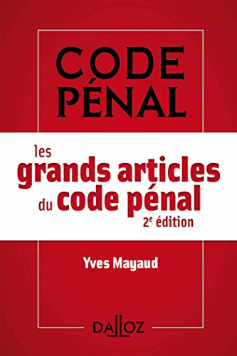 Beispielbild fr Les grands articles du Code pnal - 2e d. zum Verkauf von medimops
