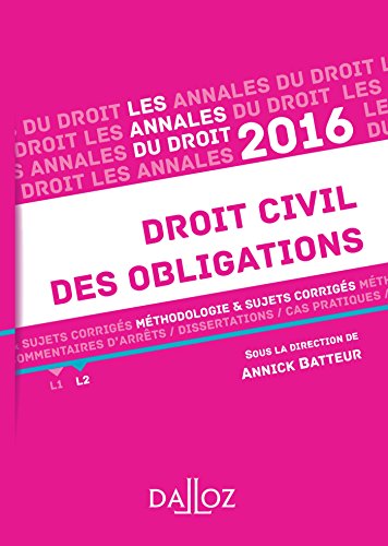 Imagen de archivo de Annales Droit civil des obligations 2016. Mthodologie & sujets corrigs a la venta por medimops