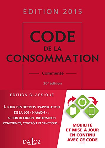 Beispielbild fr Code de la consommation 2015, comment - 20e d. zum Verkauf von medimops