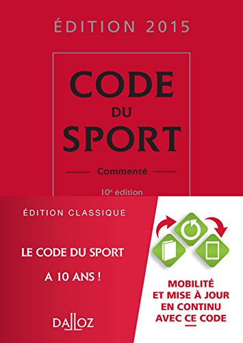 Beispielbild fr Code du sport 2015, comment - 10e d. zum Verkauf von Ammareal