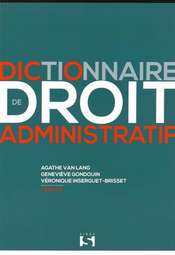 Beispielbild fr Dictionnaire de droit administratif - 7e d. zum Verkauf von medimops