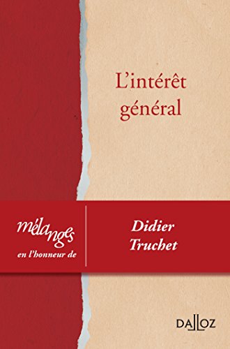Beispielbild fr Mlanges en l'honneur de Didier Truchet - L'intrt gnral zum Verkauf von Buchpark