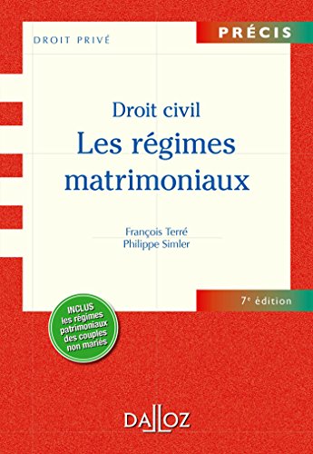 Imagen de archivo de Les Droit civil. Rgimes matrimoniaux - 7e d. a la venta por Ammareal