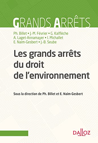 Stock image for Les grands arrts du droit de l'environnement for sale by Gallix