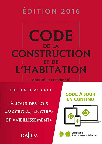 Beispielbild fr Code de la construction et de l'habitation 2016, comment - 23e d. zum Verkauf von Ammareal