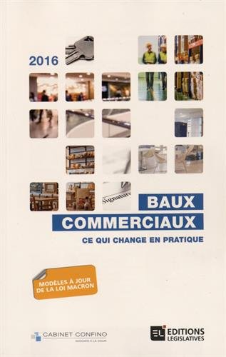 Beispielbild fr Baux commerciaux: Ce qui change en pratique zum Verkauf von Ammareal
