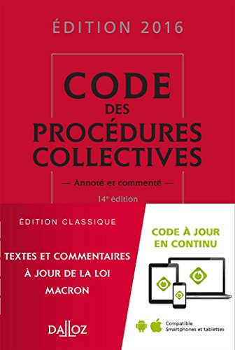 Immagine dell'editore per Code des procdures collectives 2016, comment - 14e d. venduto da Ammareal