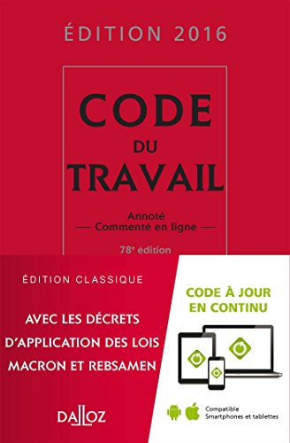Stock image for Code du travail 2016-78e d.: Annot et comment en ligne for sale by Ammareal