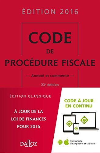 Stock image for Code de procdure fiscale 2016, comment - 23e d. for sale by Ammareal