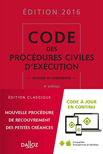 Imagen de archivo de Code des proc dures civiles d'ex cution 2016, annot et comment - 4e  d. a la venta por Le Monde de Kamlia