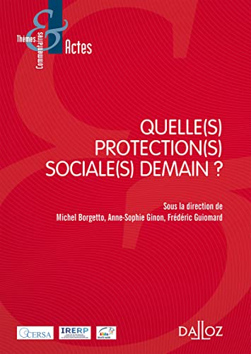 Stock image for Quelle(s) protection(s) sociale(s) demain ?- 1re dition for sale by medimops