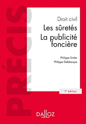 Beispielbild fr Droit civil - 7e ed.: Les srets, la publicit foncire zum Verkauf von Ammareal