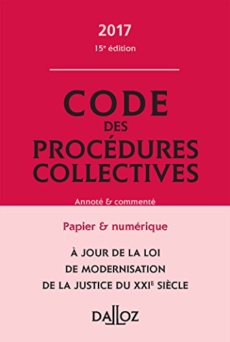 Immagine dell'editore per Code des procdures collectives 2017, annot et comment - 15e d. venduto da Ammareal