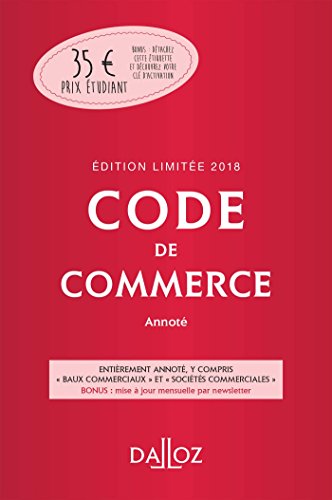 9782247169108: Code de commerce 2018 annot. dition limite - 113e d.