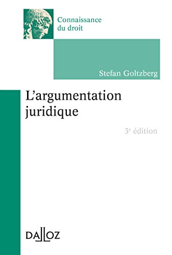 Stock image for L'argumentation juridique - 3e d. for sale by medimops