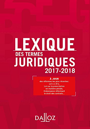 Stock image for Lexique des termes juridiques 2017-2018 - 25e d. for sale by Ammareal