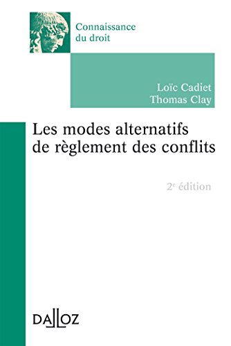 Stock image for Les modes alternatifs de rglement des conflits - 2e d. for sale by medimops