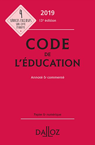 Stock image for Code de l'ducation 2019, annot et comment - 13e d. for sale by Ammareal