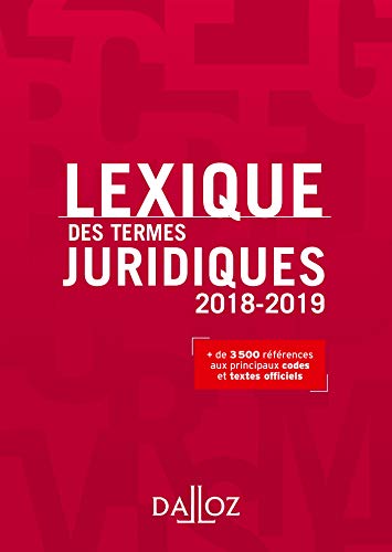 Stock image for Lexique des termes juridiques 2018-2019 - 26e d. for sale by Ammareal