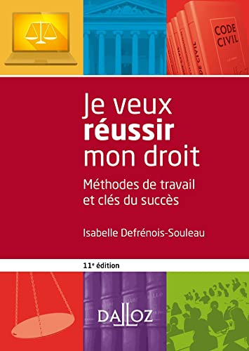 Beispielbild fr Je veux russir mon droit: Mthodes de travail et cls du succs zum Verkauf von Ammareal