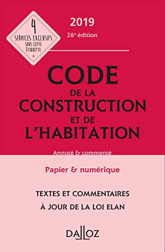 9782247182336: Code de la construction et de l'habitation 2019, annot et comment - 26e d.