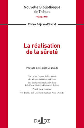 Beispielbild fr La ralisation de la sret. Volume 190 zum Verkauf von medimops