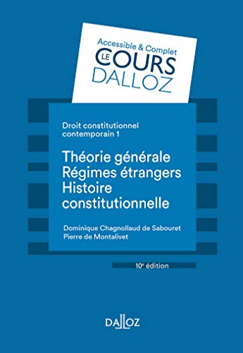 9782247187171: Droit constitutionnel contemporain: Tome 1, Thorie gnrale, rgimes trangers, histoire constitutionnelle