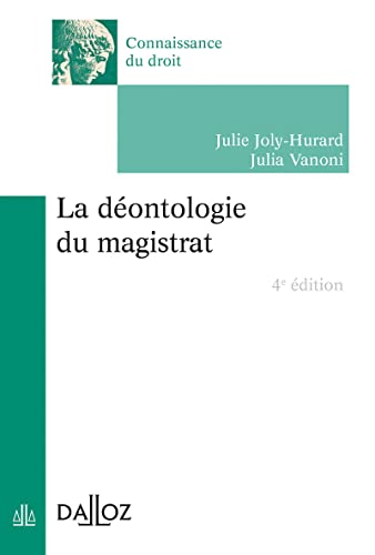 Stock image for La dontologie du magistrat. 4e d. for sale by Books Unplugged
