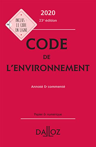 Stock image for Code de l'environnement: Annot & comment for sale by Ammareal