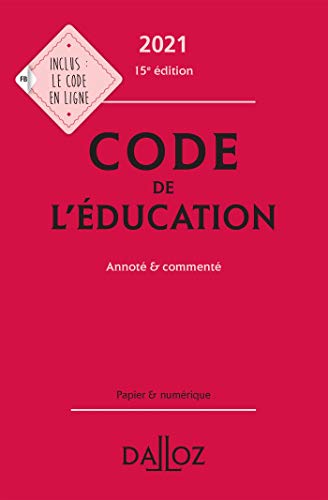 Stock image for Code de l'ducation 2021, annot et comment - 15e ed. for sale by Books Unplugged